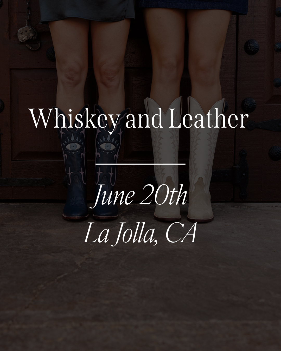 Whiskey and Leather | June 20th